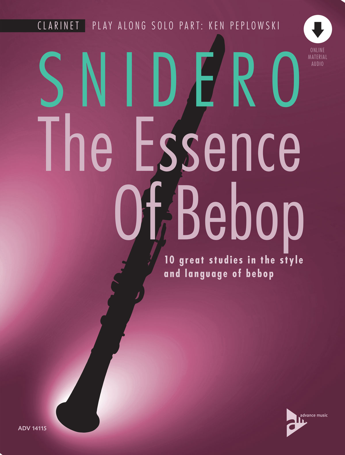 The Essence of Bebop Clarinet Jim Snidero